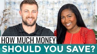 How Much Money Should You Save?