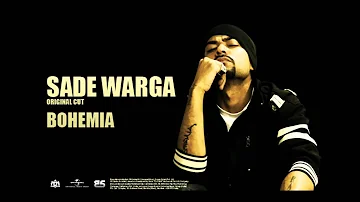 BOHEMIA - Sade Warga - original cut