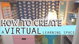 How To Set Up a Virtual Learning Space on a Budget | Elementary Virtual & Homeschooling