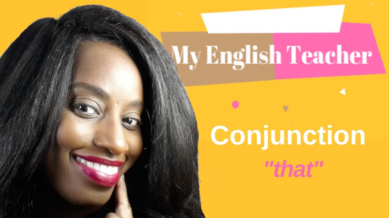 English Grammar Lesson 1 Conjunction that Free English Lesson YouTube