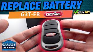 Genie G3T-FR Remote Battery Replacement