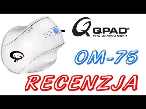 Qpad OM-75 Recenzja myszki dla graczy