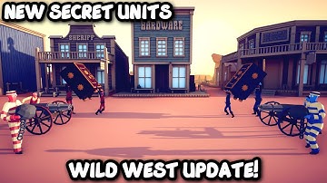 UNLOCK ALL THE NEW SECRET UNITS - WILD WEST UPDATE - TABS - Totally Accurate Battle Simulator