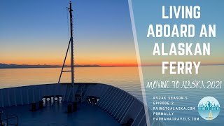 Life Aboard the Alaska Marine Highway Ferry on the M/V Kennicott