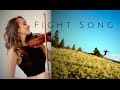 Fight song  rachel platten  violin cover  music