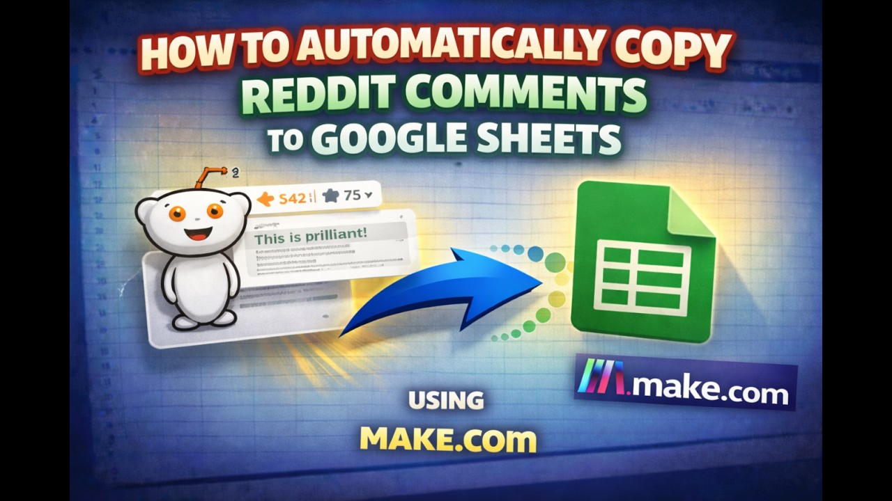 Make.com automation transferring Reddit comments to Google Sheets