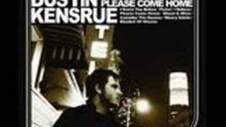 Dustin Kensrue - Please Come Home chords