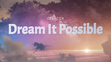 I will run, I will climb, I will soar, / Dream it possible [Lyric video]