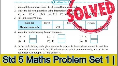 Std 5 Maths Problem Set 1 | Chapter 1 Roman Numerals