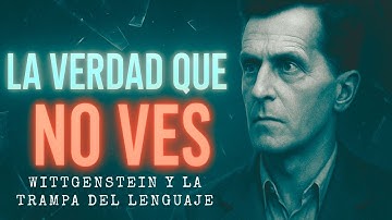 The Truth Hidden in Your Words: Wittgenstein and the Language Trap
