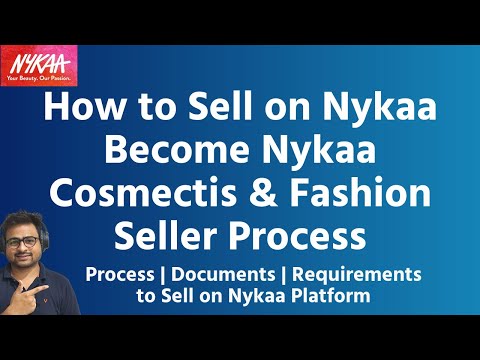 How to Sell on Nykaa | Sell on Nykaa Cosmetics and Nykaa Fashion |  Sell Products on Nykaa