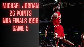 Michael Jordan Highlights 26 Points Nba Finals 1996 Game 5 Chicago Bulls Vs Seattle Supersonics