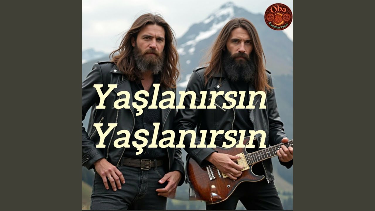 Yaşlanırsın Yaşlanırsın