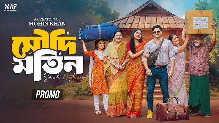 Saudi Motin   সৌদি মতিন   Full Drama   Niloy Alamgir   Heme   Mohin Khan   Bangla Natok 2024