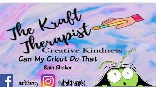 Can My Cricut Do That? #RainShakerCard
