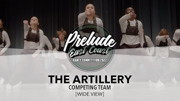 The ARTillery [WIDE VIEW] || Prelude East Coast 2022 || #PreludeEC2022