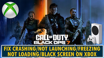 Call of Duty Black Ops 7 Open Beta crasht/start niet/loopt vast/laadt niet/zwart scherm op Xbox