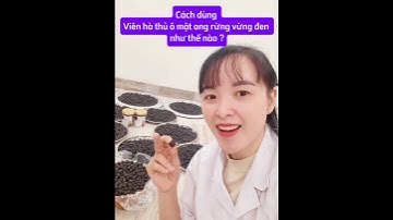 Cách dùng Viên Hà thủ ô mật ong rừng vừng đen như thế nào ?? Đông y Út Hà