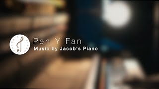 Pen Y Fan \\ Original by Jacob's Piano
