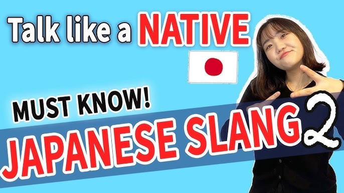 An Introduction To Basic Japanese Slang