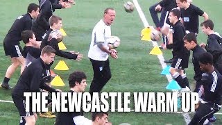 SoccerCoachTV.com  Newcastle Warm Up.