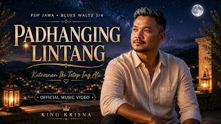 Padhanging Lintang –   | King Krisna | Lagu Jawa Bikin Hati Haru