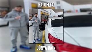 Batuflex - Dünya Hain (Speed Up)