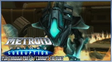 Metroid Prime 3: Corruption Playthrough – Part 4: Corrupt the Hunt