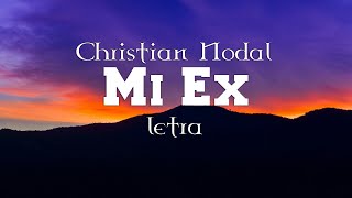 Christian Nodal - Mi Ex - letra