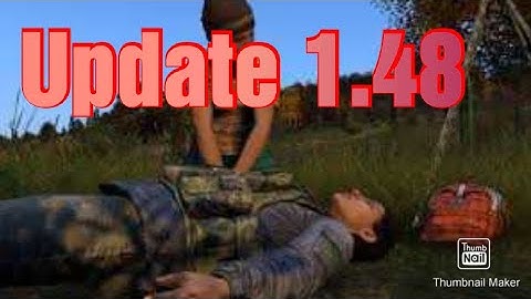 DayZ Update 1.48 Patch notes