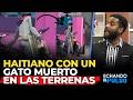 Santi Contreras | Haitiano con gato muerto en Las Terrenas | Echando El Pulso