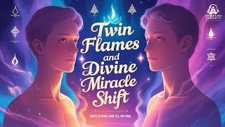 Download Lagu TWIN FLAMES: 25-26 november — 7 ZELDZAME tekenen dat je de GODDELIJKE WONDERVERANDERING ingaat… B... MP3