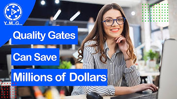 What are quality gates?
