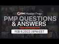 2022 PMP Exam Questions and Answers | Feb 9 2022 @ 8PM EST