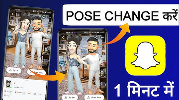 Snapchat best Friend pose Change kaise kare || How to change best Friend Poses in Snapchat