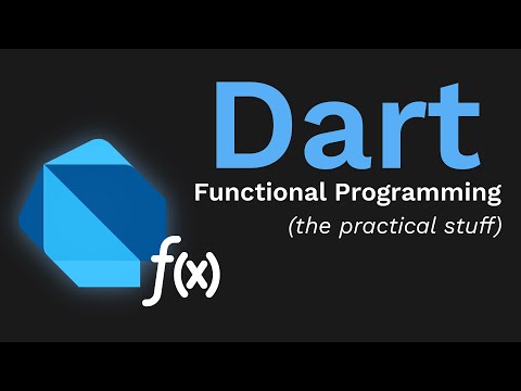 Practical Functional Programming in Dart &amp; Flutter