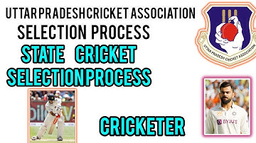State Cricket selection processes | Upca selection process | Cricket Preceptor