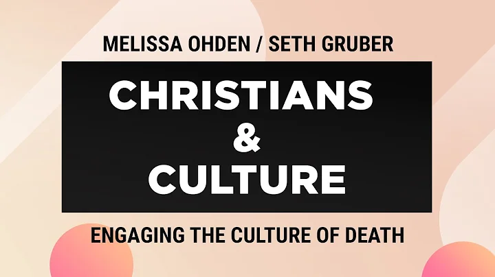 Seth Gruber and Melissa Ohden | Christians and Cul...