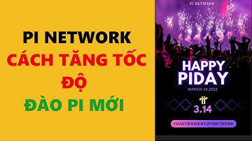 pi network cách gia tăng tốc độ đào pi mới- achi kiếm tiền online