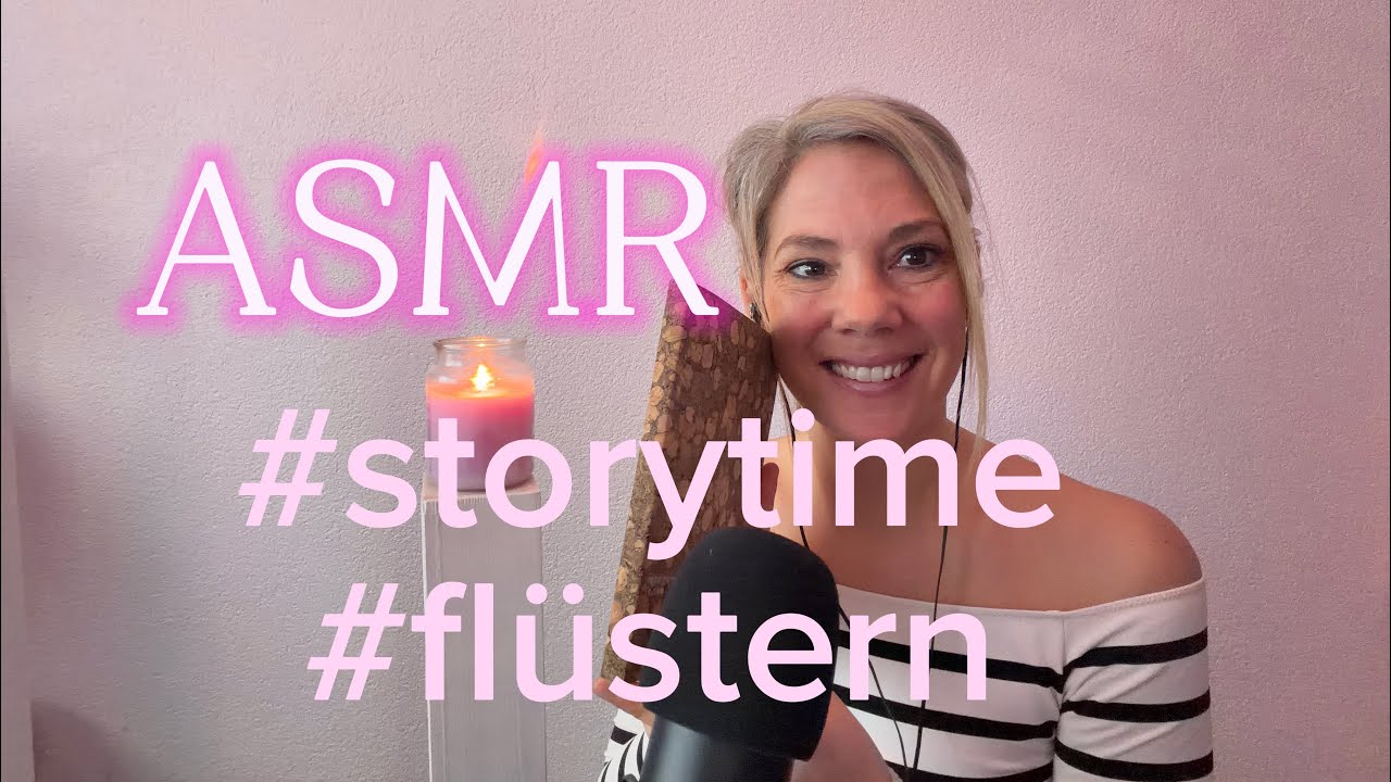 ASMR#storytime#ganz privat#flüstern 🤫😴