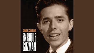 Video thumbnail of "Enrique Guzmán - Gracias por el Recuerdo (Remastered)"