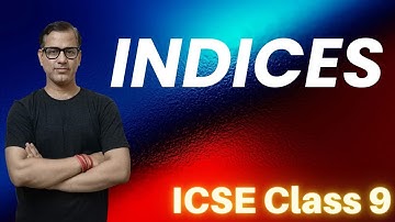 Indices Maths ICSE Class 9 | Exponents One Shot | @sirtarunrupani