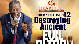 Friday Explosion 12 | Destroying Ancient Evil Altars | Altars of Activity without Productivity