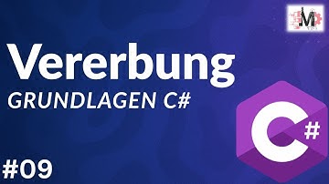 Was ist Vererbung in C#? EINFACH in 6min erklärt mit Beispiel (C# Grundlagen 9)