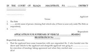 How to draft Application for Superdari of vehicle#sample legal drafts#Legal Drafting skills
