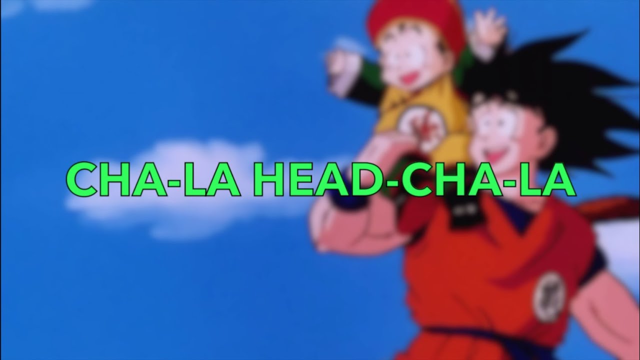 Cha La Head Cha La Tv Size Dragon Ball Z Lyrics Translation Youtube