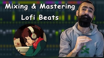 How I Mix And Master Lofi Beat (2021)