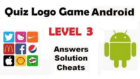 Quiz Logo Game Level 3 all answers