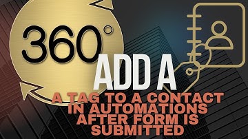 How to Add a Tag to a Contact in Automations After Form is Submitted