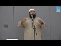 Islam a complete way of life  imam nadim bashir  khatira